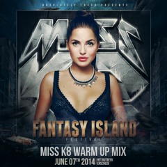 Fantasy Island Festival Warm - Up Mix - 2014
