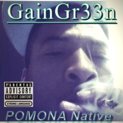 Pomona P's ft: Quic, GD Gwap, Nutty Blue, SharpGame