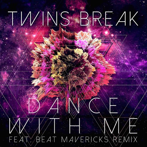 Twins Break - Dance With Me (Beat Mavericks Remix) [Vinyl Chemistry Records] (CLIP)