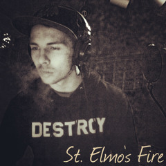 ST. ELMO'S FIRE // (PROD. C-SICK)