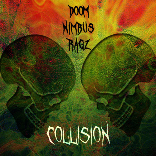 COLLISION! (feat. Dark Nimbus x Ragz Bastard)