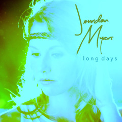 Jourdan Myers: Long Days