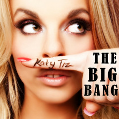 Katy Tiz - "The Big Bang" Exclusive BBS Live Acoustic
