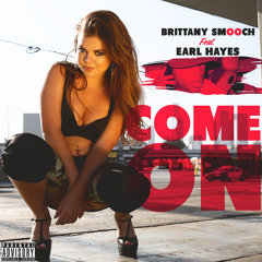 COME ON (feat. Earl Hayes)