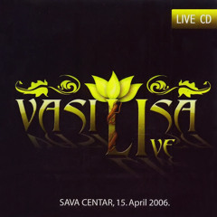 Vasilisa - Zajdi, zajdi - LIVE