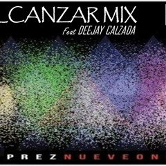 Alcanzar- prez feat carlos calzada deejay (Pntsksts Records)