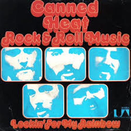 Canned Heat - Looking For My Rainbow (Mojoworkinz Remix)