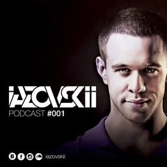 Iazovskii : PODCAST 001