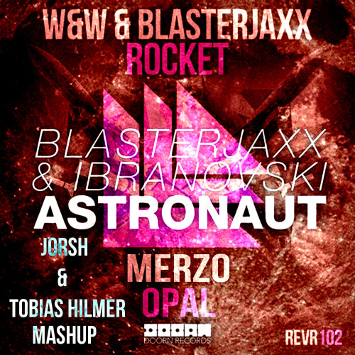 Merzo vs W&W & Blasterjaxx - Opal Astronaut Rocket (Jorsh & Tobias Hilmer Mashup)