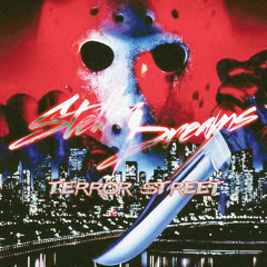 Stellar Dreams - Terror Street