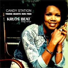 Young Hearts Run Free (krlos Beat Tribal Remix)