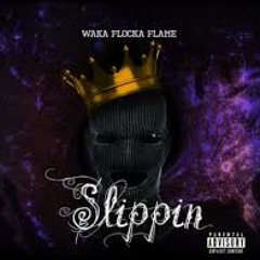 Waka Flocka Slippin