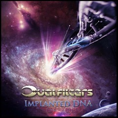 DUAL FILTERS "IMPLANTED DNA"