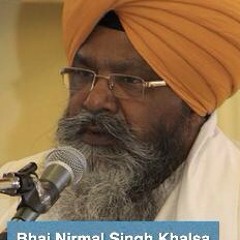 In Hee Ki Kripaa Ke Sajey Hum Hai - Dasam Bani - Bhai Nirmal Singh Ji Khalsa