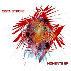 Makin' Moments (Sista's 'This Ain't' rmx)