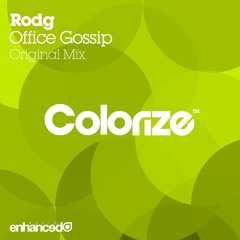 Rodg - Office Gossip (Original Mix) [OUT NOW]
