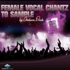 Female Vocal Chantz 2 Sample Demo