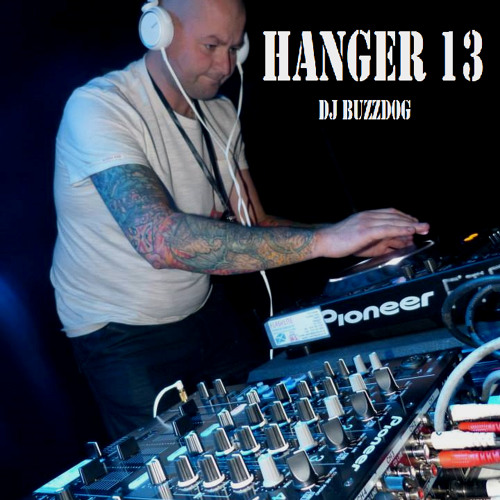 Stream DJ BUZZDOG - HANGER 13 - AYR ESPLANADE -PART THREE (OF 4) by DJ ...