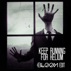 Chris Lake vs. Marcelo CIC - Keep Running for Helium (Tom Swoon vs JAKKO Remix) (Bloom Edit)