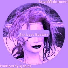 Sex, Love, Ecstasy - ILOVEMAKONNEN (Slowed)