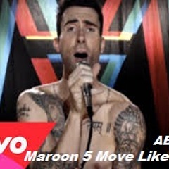 Maroon 5 - Move Like Jager (Menok Zacky Mash Up)