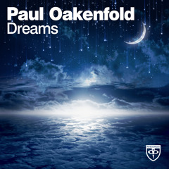 Paul Oakenfold - Dreams [Trance Mission album preview]