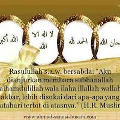Stream Tasbih Tahmid Tahlil Takbir By Dewanti Listen Online For Free On Soundcloud