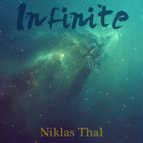 Niklas Thal - Infinite (Mix)