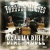 Brahma Bull - Through My Eyes Album Teaser