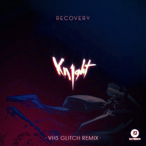 Kn1ght - Recovery Feat. Rodeo (VHS Glitch Remix)