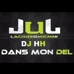 Dj HH -JUL Dans Mon Del Remix BeatHH