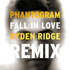 Phantogram - Fall in Love (Ryden Ridge Remix)