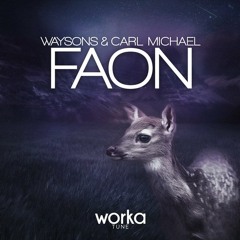 Carl Michael & Waysons - Faon