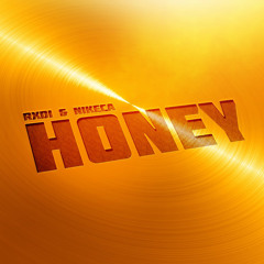 Rxdi & Nikeca - Honey