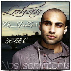 LOHAN - Nos Sentiments - XTD