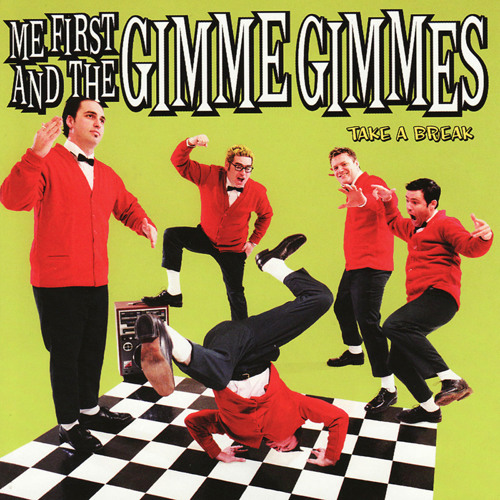 Me First and the Gimme Gimmes