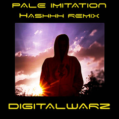 Pale Imitation-DigitalWarz cover-Hashhh REMIX