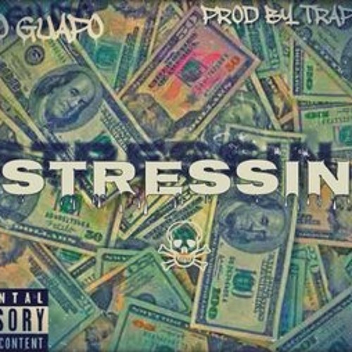 Stressin' (Prod. By TrapBros)