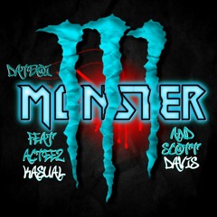 Datboi - Monster feat. Acteez, Ka$ual & Scott Davis