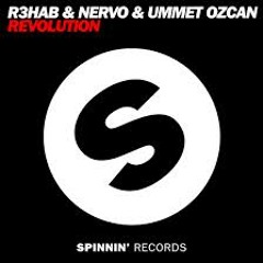 Ummet Ozcan, R3hab, Nervo - Revolution (Capt Electro Remix)