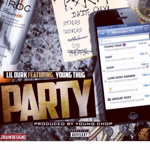 Lil Durk Ft. Young Thug - Party (Prod. By Young Chop)