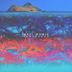 Maui Wowie