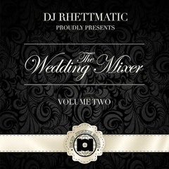 THE WEDDING MIXER VOL. 2 (DISC 2)