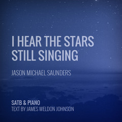 I Hear The Stars Still Singing