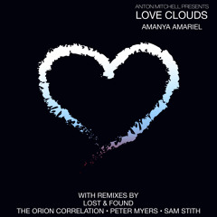 Amanya Amariel - Love Clouds (Peter Myers Remix)