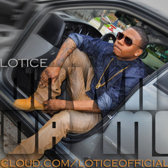 Lotice - Down For Me