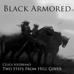EPIC COVER/MASHUP || Black Armored (Two Steps From Hell)