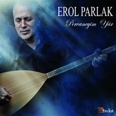 Erol Parlak - Beyhude (Vefasiz Yar)