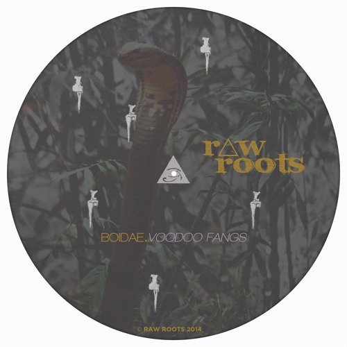 Boidae. - Voodoo Fangs [RAWROOTS006]