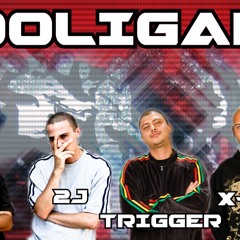 2J, Icy, Trigger & X - Man - Hooligans (2009)